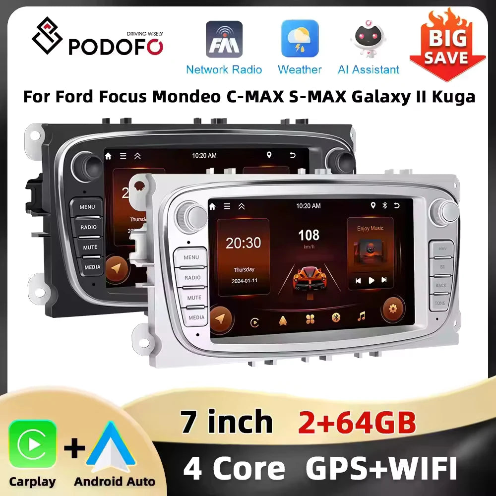 Podofo 7 ''Android Multimedia Player for Ford Focus Mondeo C-MAX S-MAX Galaxy II Kuga GPS Navigation 2 + 64G Carplay Android Auto